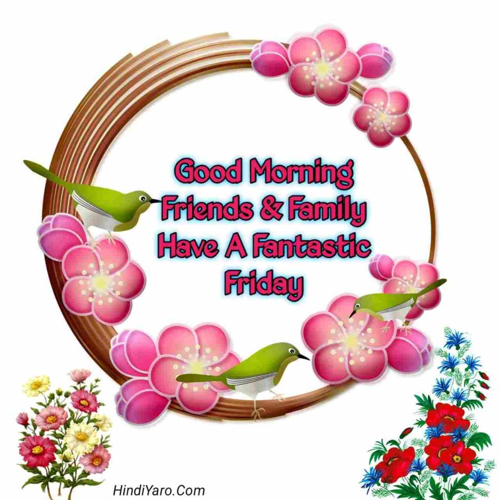 Good Morning Happy Friday Images 