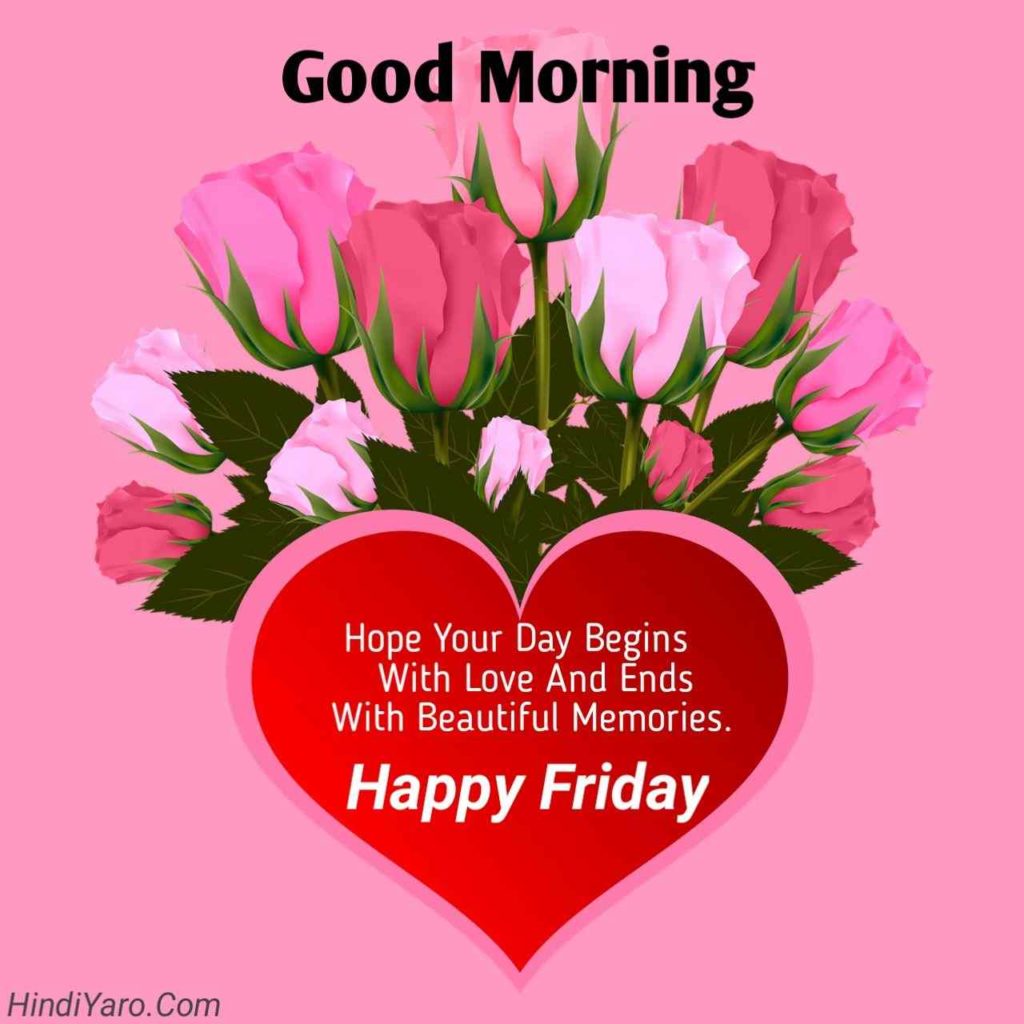 Good Morning Happy Friday Images 