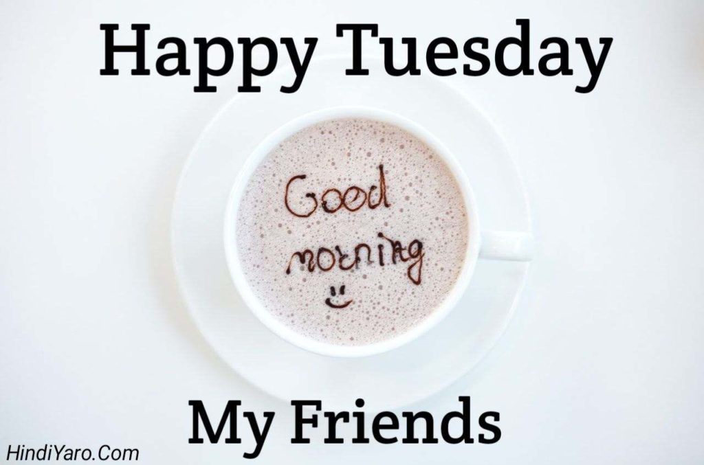 Tuesday Good Morning Images