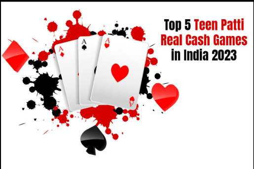 Top 5 Teen Patti Real Cash Games in India 2023 Top 5 Teen Patti Real Cash Games in India 2023