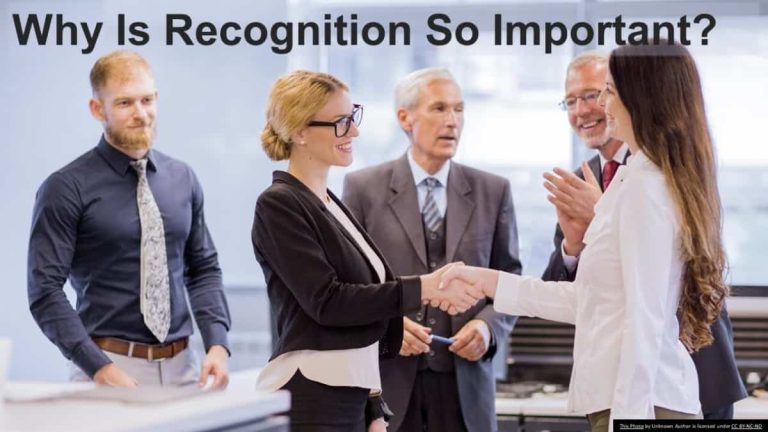 The Importance of Recognition